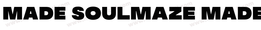 MADE Soulmaze MADE Soulmaze Reg字体转换